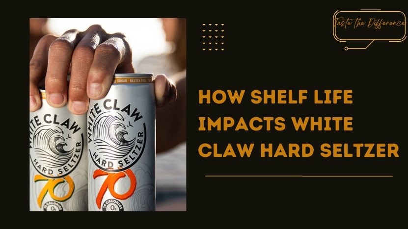 How Shelf Life Impacts White Claw Hard Seltzer